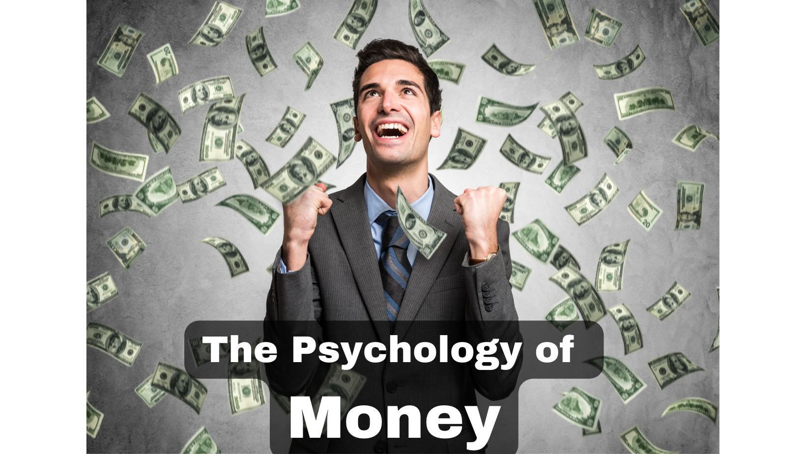 Read more about the article The Psychology of Money